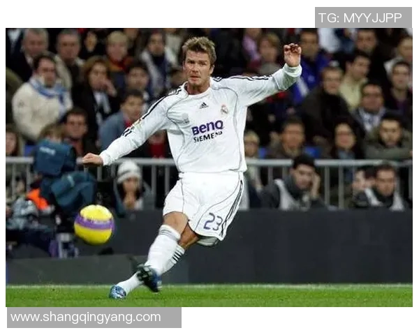 贝克汉姆加盟皇马的传奇故事与足球生涯的辉煌交织